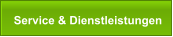 Service & Dienstleistungen